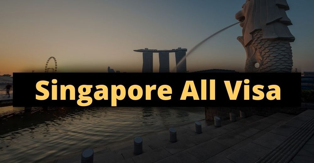 Singapore Visa Requirements for Indian Citizens